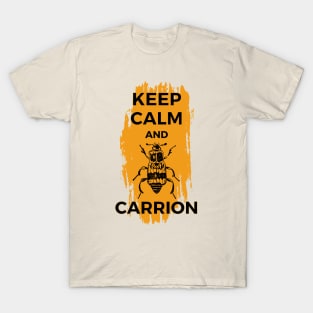 Keep Calm and Carrion Burying Beetle T-Shirt